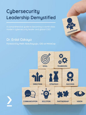 cover image of Cybersecurity Leadership Demystified